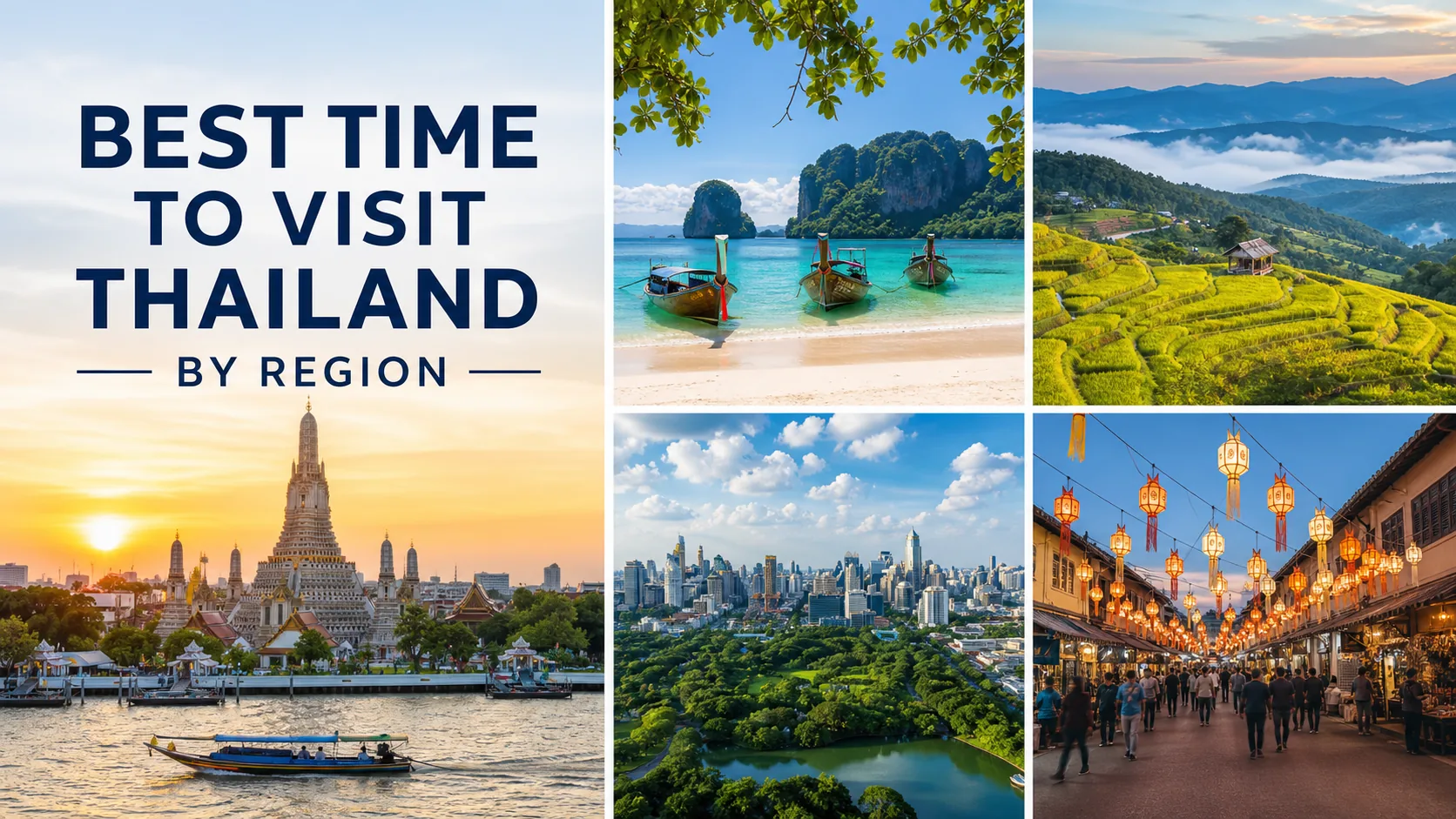 Best Time to Visit Thailand by Region closing image